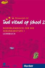 Taal vitaal op school 2. Lehrbuch