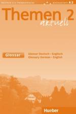 Themen aktuell 2. Glossar Englisch
