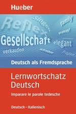 Lernwortschatz Deutsch. Ausgabe Italienisch af Diethard Lübke
