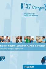 Fit fürs Goethe-Zertifikat A2 / Fit in Deutsch. Lehrbuch mit Audio-CD af Brigitte Schaefer