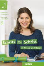 Schritt für Schritt in Alltag und Beruf 1/ Kursbuch + Arbeitsbuch af Daniela Niebisch