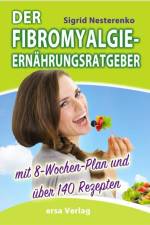 Der Fibromyalgie-Ernährungsberater af Sigrid Nesterenko