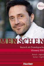 Menschen A2/1. Glossar XXL Deutsch-Englisch af Anette Guse