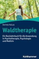 Waldtherapie af Daniela Haluza