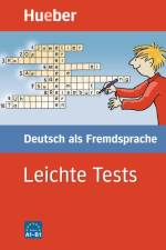 Leichte Tests. Deutsch als Fremdsprache
