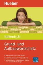 Grund- und Aufbauwortschatz Italienisch af Stefano Albertini