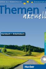 Themen aktuell 1. Kursbuch und Arbeitsbuch. Lektion 6 - 10. Mit CD af Hartmut Aufderstraße