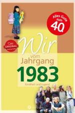 Wir vom Jahrgang 1983 - Kindheit und Jugend af Kathrin Höchst