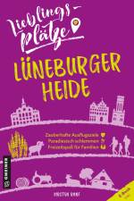 Lieblingsplätze Lüneburger Heide af Kirsten Ranf
