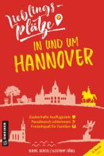 Lieblingsplätze in und um Hannover af Ulrike Gerold
