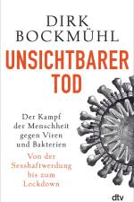Unsichtbarer Tod af Dirk Bockmühl