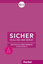 Sicher in Alltag und Beruf! B2.2 af Susanne Wagner