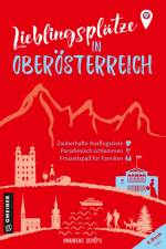 Lieblingsplätze in Oberösterreich af Andreas Schöps