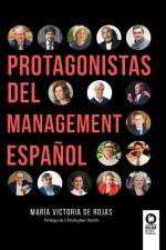 Protagonistas del management español af María Victoria de Rojas