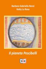 Il pianeta Pescibelli af Barbara Gabriella Renzi