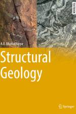 Structural Geology af A. R. Bhattacharya