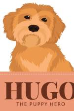 HUGO THE PUPPY HERO af Elisabeth Davis