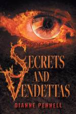 Secrets and Vendettas af Dianne Pennell