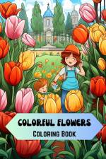 Colorful Flowers Coloring Book af A. Hazra