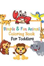 Simple & Fun Animals Coloring Book for Toddlers af Kolor House