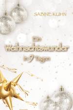 Ein Weihnachtswunder in 9 Tagen af Sabine Kühn