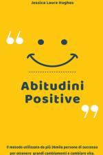 Abitudini Positive af Jessica Laura Hughes