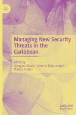 Managing New Security Threats in the Caribbean af Georgina Chami