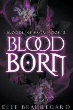 Blood Born af Elle Beauregard
