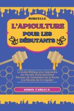 L'Apiculture pour les Débutants af Simon Tableux