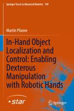 In-Hand Object Localization and Control: Enabling Dexterous Manipulation with Robotic Hands af Martin Pfanne