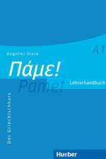 Pame! A1. Lehrerhandbuch af Angeliki Stern