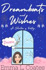 Dreamboats and Wishes af Emma Coates