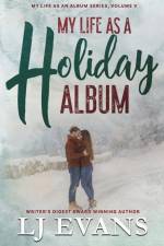 My Life as a Holiday Album af Lj Evans