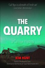 The Quarry af Kim Hunt