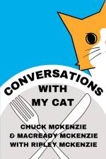 Conversations With My Cat af Chuck McKenzie