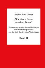 Wie einen Brand aus dem Feuer Band II af Stephan Bitter