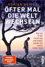 Öfter mal die Welt wechseln af Adrian Geiges