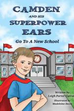 Camden and His Superpower Ears af Leigh Porter Cutrone