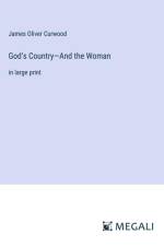 God's Country¿And the Woman