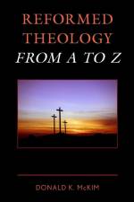 Reformed Theology from A to Z af Donald K. Mckim