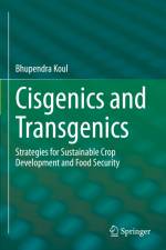 Cisgenics and Transgenics af Bhupendra Koul
