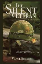 The Silent Veteran af Vance Becker
