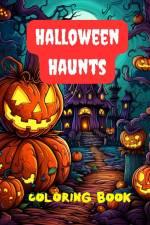 Halloween Haunts Coloring Book af A. Hazra
