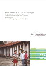 Trauminseln der Archäologie af Henner von Hesberg