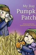 My Day at the Pumpkin Patch