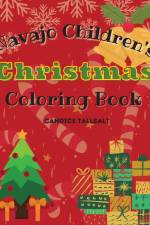 Navajo Children's Christmas Coloring Book af Candice Tallsalt