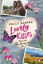 Lovely Kisses. Nur eine Berührung von dir af Polly Harper