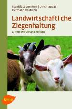 Landwirtschaftliche Ziegenhaltung af Stanislaus von Korn