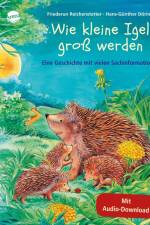 Wie kleine Igel groß werden af Friederun Reichenstetter