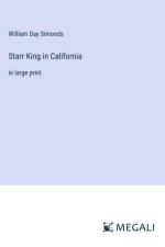 Starr King in California